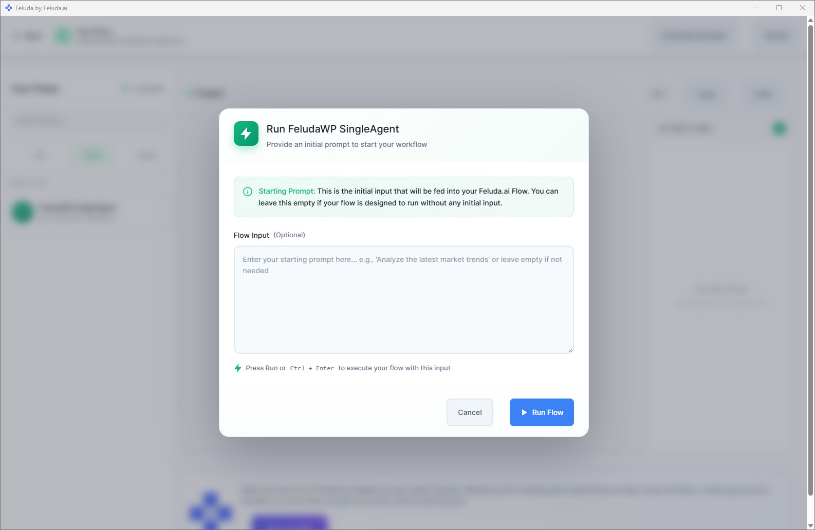 Feluda RunFlows — start a flow with input